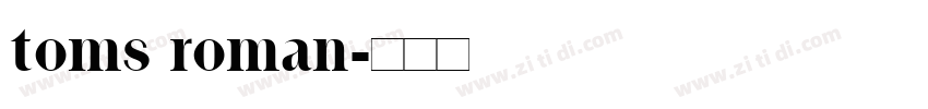 toms roman字体转换